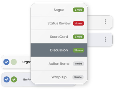 Timed and Outcome-driven meetings