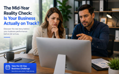 The Mid-Year Reality Check: Is Your Business Actually on Track?